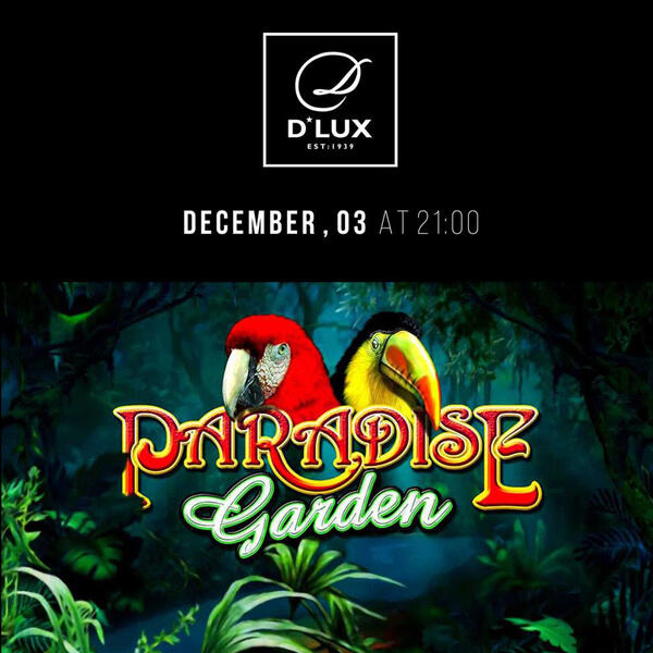 Paradise Garden: D’Lux, Киев, 3 декабря